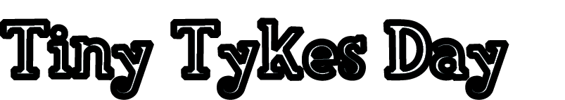 Tiny Tykes Day