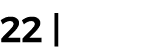 22 |